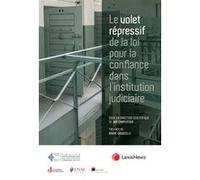 Le volet répressif de la loi pour la confiance dans l'institution judiciaire Yan Carpentier (Auteur)