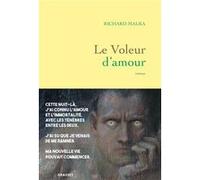 Le voleur d'amour Richard Malka (Auteur)