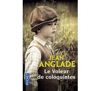 Le voleur de coloquintes - Jean Anglade - Pocket - Poche - Roman