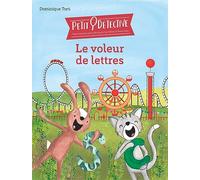 Le voleur de lettres - Une aventure pour découvrir les lettres et leurs sons - À partir de 5 ans: Petit détective - Livre de premières lectures