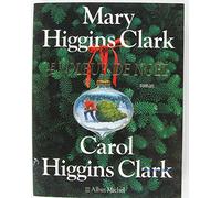 Mary Higgins Clark & Carol Higgins Clark – Le Voleur de Noël – Traduction : Anne Damour