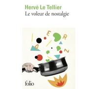 Le voleur de nostalgie