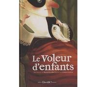 Le Voleur D'Enfants - Michaël Escoffier - Chocolat - relié - Album jeunesse dès 6 ans