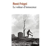 René Frégni – Le voleur d'innocence – Poche