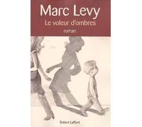 Le Voleur D'ombres