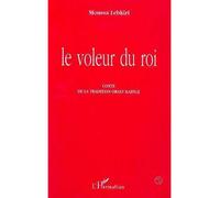 Le voleur du roi - Moussa Lebkiri - L'harmattan - broché - Livre