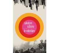 Le volontaire Salvatore Scibona (Auteur)