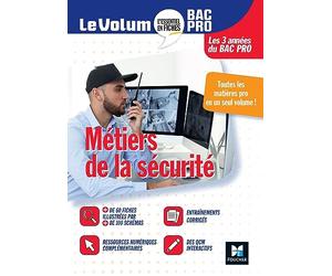 Le Volum' Bac pro - Métiers de la sécurité