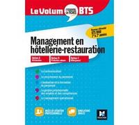 Le Volum' BTS - MHR - Management de l'hôtellerie-restauration - Révision et entraînement Corinne Hacquemand (Auteur), Denis Courtiade (Auteur)