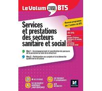Le Volum' BTS - SP3S - Services et prestations des secteurs sanitaire et social Mickaëlle Jeanville (Auteur), Anne-Marie Laporte (Auteur), Séverine Luydlin (Auteur), Habiba Milésie (Auteur), Fatima Na