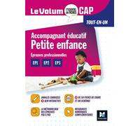 Le Volum' CAP - Accompagnant éducatif Petite enfance - Révision et Entraînement - Mireille Léon - Foucher - broché - Scolaire / Universitaire