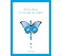 Le volume du temps 4 Roman - Solvej Balle - Grasset - broché - Roman