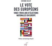 Le vote des européens Corinne Deloy (Auteur)