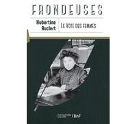 Le Vote Des Femmes - Edition De 1908