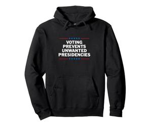 Le Vote empêche Les présidences indésirables Sweat à Capuche