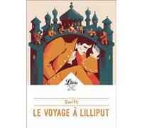 Le voyage à Lilliput Jonathan Swift (Auteur), Hélène Buzelin (Traduction)