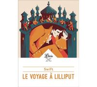 Le voyage à Lilliput - Jonathan Swift - Librio - Poche - Roman