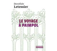 Le Voyage à Paimpol - Dorothée Letessier - Gallimard - Poche - Roman