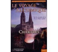 Le voyage alchimique de Bruxelles à St Jacques de Compostelle - Étape 2, Chartres