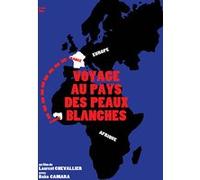 Le Voyage au pays des peaux blanches G