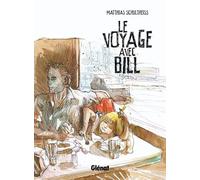 Le voyage avec Bill