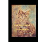 LE VOYAGE CELESTE: L'ile des chats