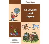 Le Voyage Cent Façons