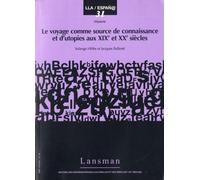 Le voyage comme source de connaissance - Collectif - Lansman Eds - broché - Essai