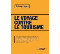 Le Voyage Contre Le Tourisme