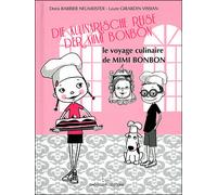 Le voyage culinaire de Mimi Bonbon - Doris Neumeister - Dadoclem - broché - Album jeunesse dès 3 ans