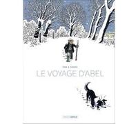 Le Voyage d'Abel - histoire complète Bruno Duhamel (Dessinateur), Isabelle Sivan (Auteur)
