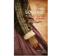 Le Voyage d'Anna - Henri Gougaud - Points - Poche - Roman