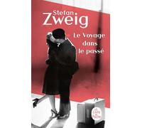 Le voyage dans le passé - Traduction de Baptiste Touverey suivie du texte original allemand