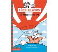 Le voyage dans les airs - Shirley Hughes - Gallimard jeunesse - Poche - Roman cadet dès 6 ans