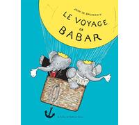Le voyage de Babar - Jean de Brunhoff - Ecole Des Loisirs - broché - album jeunesse