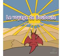 Le voyage de Bouboule: Livre de coloriage