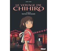 Le Voyage de Chihiro – Anime comics – Studio Ghibli – Glénat