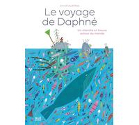 Le Voyage de Daphné: Un cherche et trouve autour du monde