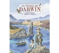 Le Voyage de Darwin Giacomo Scarpelli (Auteur), Maurizio A. C. Quarello (Illustration)