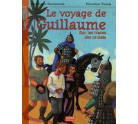 Le Voyage De Guillaume