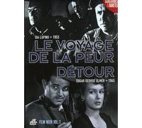 Le voyage de la peur / Détour - Coffret 2 DVD