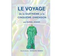Le Voyage de la Quatrième à la Cinquième Dimension