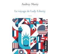 Le voyage de Lady Liberty