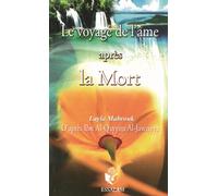 Le voyage de l'âme après la mort - - Layla Mabrouk - Essalam Eds - Livre