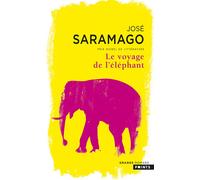 Le Voyage de l'éléphant - José Saramago - Points - Poche - Roman