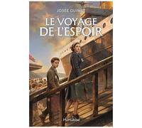 Le Voyage De L'espoir - Tome 2, Je Reviendrai