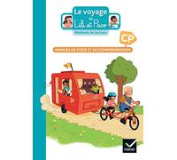 Le Voyage de Lili et Paco CP - Méthode de lecture - Ed. 2023 - Livre de l'élève