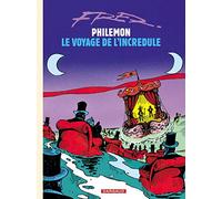 Fred – Philémon Tome 5 – Le Voyage de l'incrédule