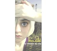 Le Voyage de Lou - M. J. Hyland - Actes sud - broché - Roman