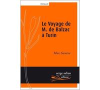 Le Voyage de M. de Balzac à Turin